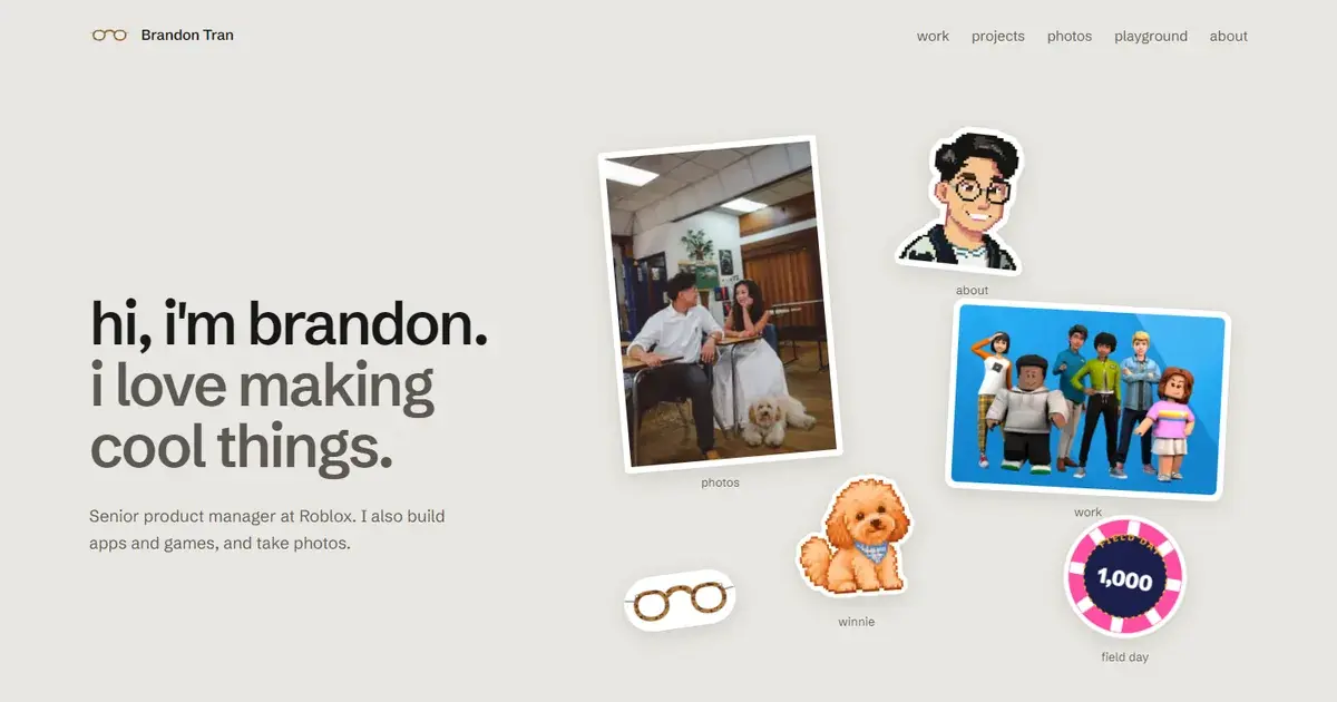Home on Oct 15: hi, i'm brandon, i love making cool things, in black on a grey ground, beside stickers of a photo of us, my avatar, my Roblox group, Winnie, my glasses and Field Day's chip.
